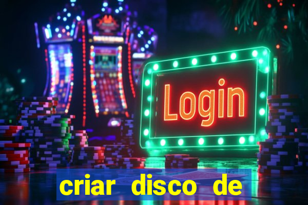 criar disco de boot windows